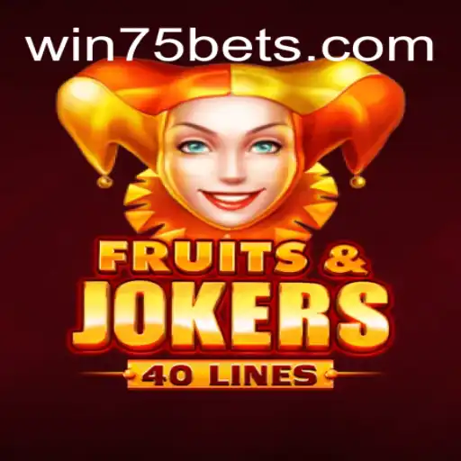 Explorando o Fascinante Mundo de FruitsAndJokers40 no Portal WIN75.bet